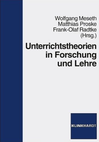 Cover Unterrichtstheorien in Forschung und Lehre